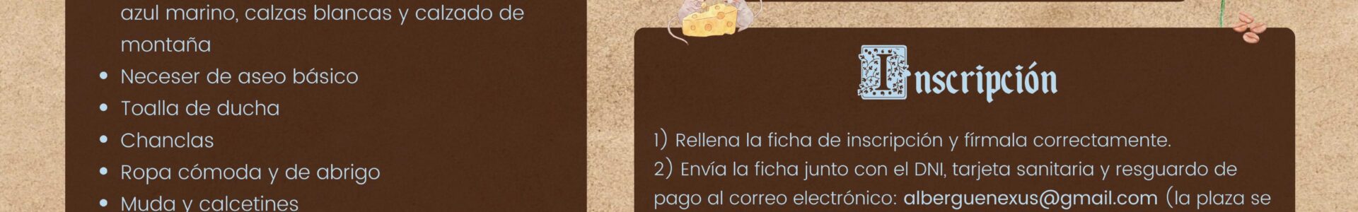 Albergue Nexus del 2 al 5 de Abril