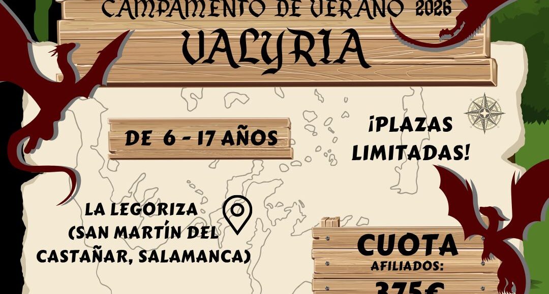 Valyria – Campamento de verano 2026